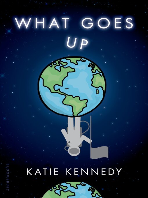 Title details for What Goes Up by Katie Kennedy - Wait list